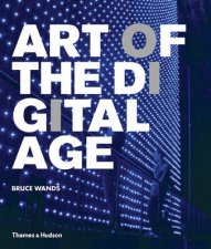 Art Of The Digital Age