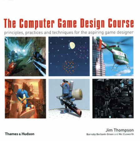 Computer Game Design Course by Jim Thompson