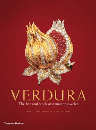 Verdura: The Life and Work of a Master Jeweler by Patricia Corbett