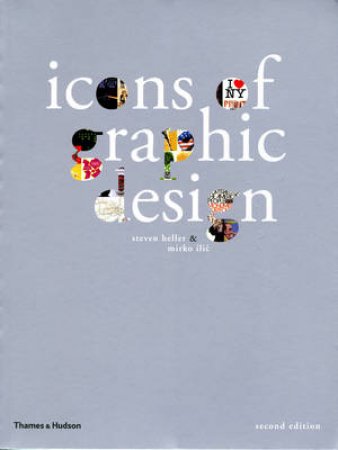 Icons of Graphic Design by Steven Heller