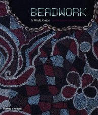 Beadwork A World Guide