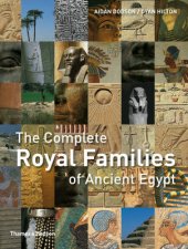 Complete Royal Families of Ancient Egypt