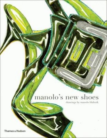 Manolo's New Shoes by Suzy Menkes