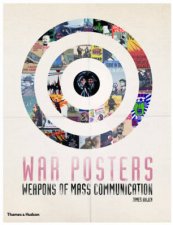 War Posters Weapons of Mass Communication