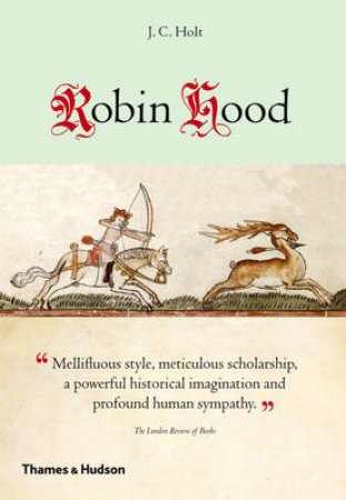 Robin Hood by Sir James Holt