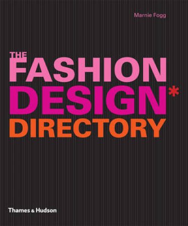 Fashion Design Directory by Marnie Fogg