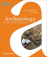 ArchaeologyTheoriesMethonPractice