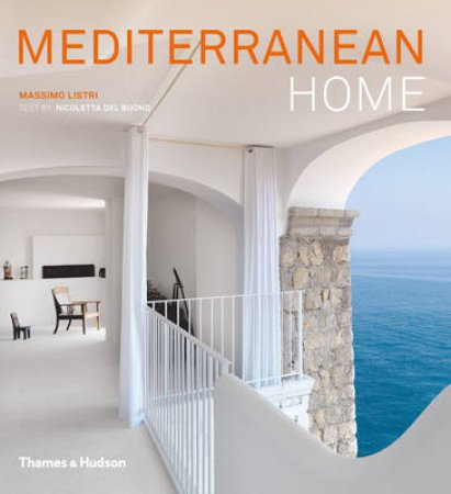 Mediterranean Home by Massimo Listri