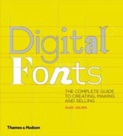 Digital Fonts by Alec Julien