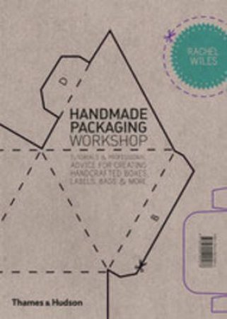 Handmade Packaging Workshop by Rachel Wiles