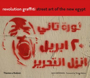 Revolution Graffiti by Mia Grondahl