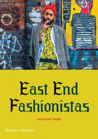 East End Fashionistas by Anthony Webb