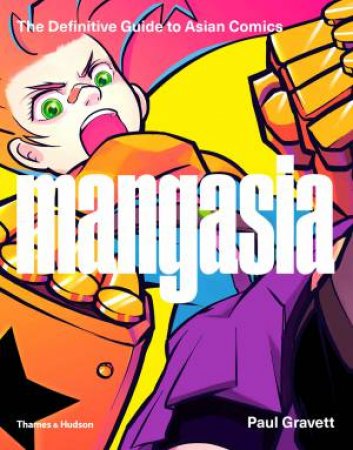 Mangasia by Paul Gravett