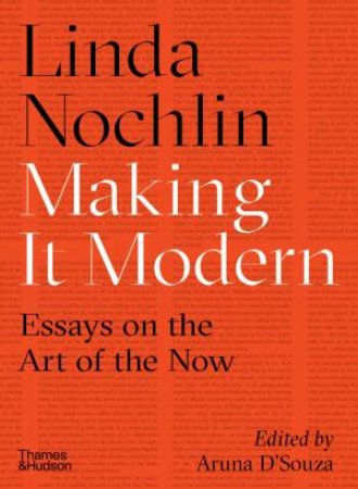 Making It Modern by Linda Nochlin