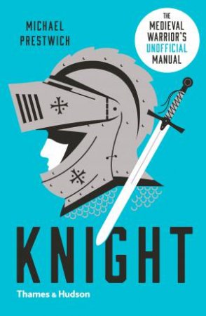 Knight by Prestwich Michael