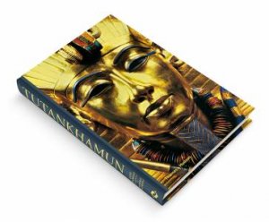 King Tutankhamun by Zahi Hawass