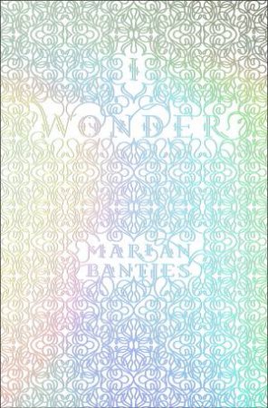 I Wonder by Bantjes Marian