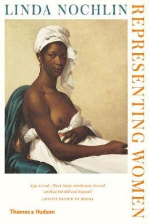 Representing Women by Linda Nochlin