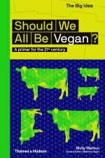 Should We All Be Vegan