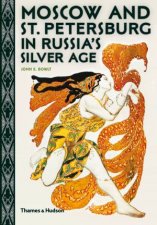 Moscow And St Petersburg In Russias Silver Age