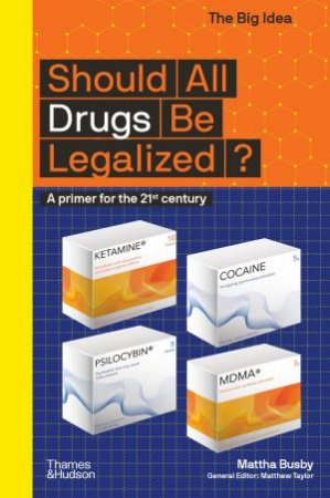 Should All Drugs Be Legalized? by Mattha Busby