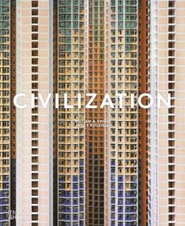 Civilization by Holly Roussell & William A Ewing