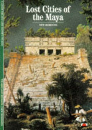 Lost Cities Of The Maya  (Nh) by Baudez C &