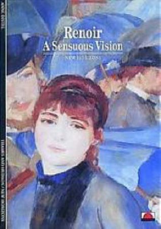 Renoir:Sensuous Vision  (Nh) by Distel Anne