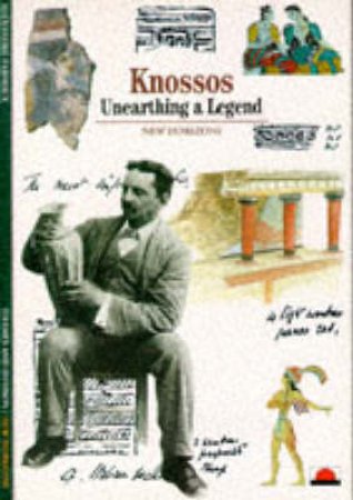 Knossos:Unearthing A Legend  (Nh) by Farnoux Alexandre