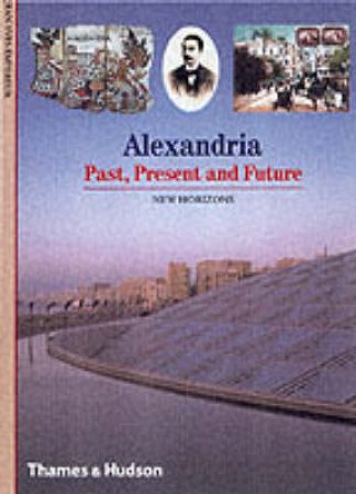 Alexandria:Jewel Of The Med. by Empereur Jean-Yves