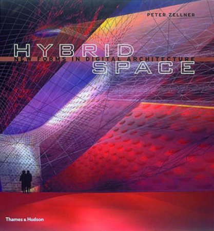 Hybrid Space by Peter Zellner