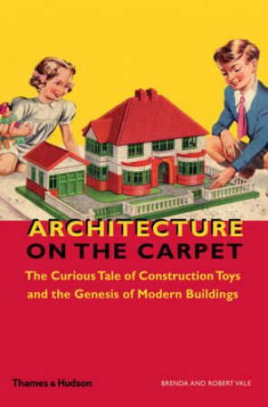 Architecture on the Carpet by Brenda Vale