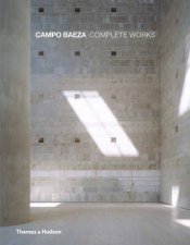 Campo Baeza Complete Works