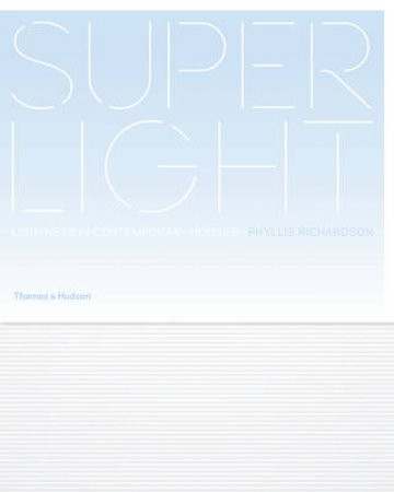 Superlight by Phyllis Richardson