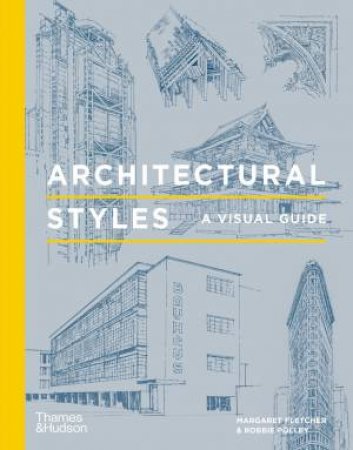 Architectural Styles by Margaret Fletcher