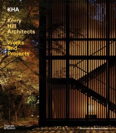 KHA / Kerry Hill Architects by Kerry Hill & Geoffrey London