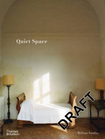 Quiet Spaces by William Smalley & Edmund de Waal & Harry Crowder & Hlne Binet