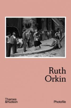 Ruth Orkin by Anne Morin