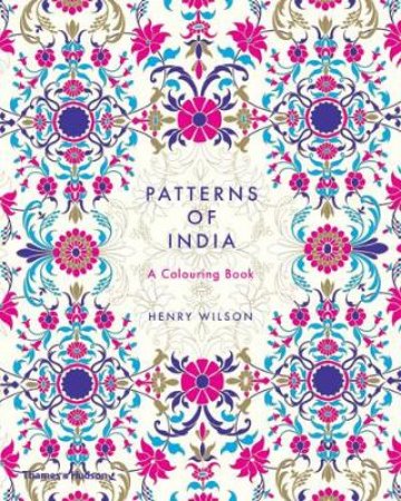 Patterns of India by Henry Wilson