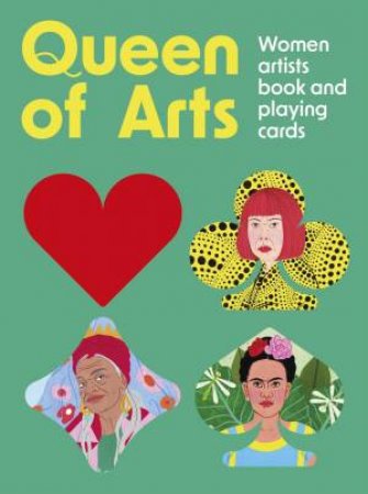 Queen of Arts by Lydia Miller & Laura Callaghan