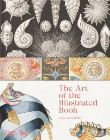 The Art Of The Illustrated Book by Various