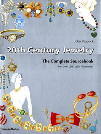 20th Century Jewelry:A Sourcebook by Peacock John