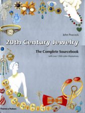 20th Century JewelryA Sourcebook