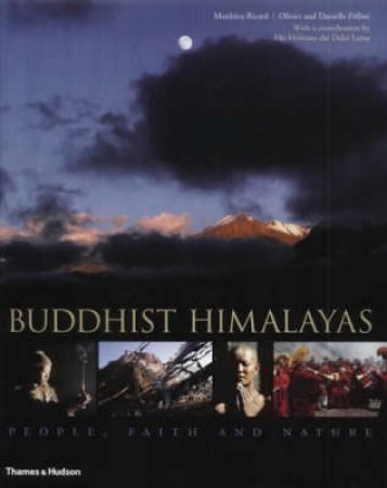 Buddhist Himalayas by Ricard M &Folmi