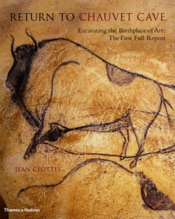 Return To Chauvet Cave by Clottes Jean