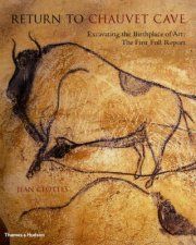 Return To Chauvet Cave