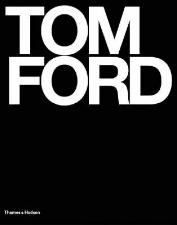 Ford,Tom    Slipcased by Ford Tom Et