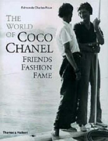 World Of Coco Chanel by Charles-Roux Edmonde