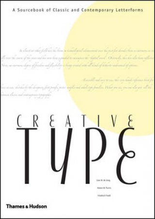 Creative Type:A Sourcebook by De Jong C