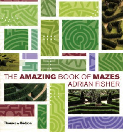 Amazing Book Of Mazes by Fisher Adrian